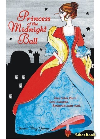 книга Принцесса полуночного бала (Princess of the Midnight Ball) 03.05.14