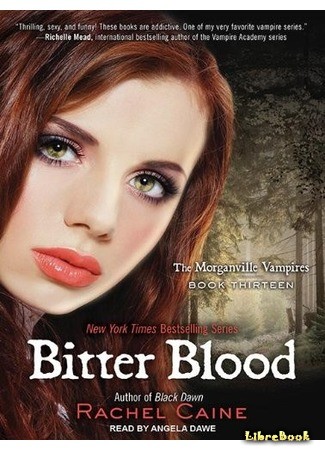 книга Горькая кровь (Bitter Blood) 15.05.14