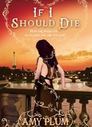 Если я должна умереть