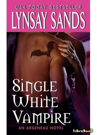 книга Одинокий белый вампир (Single White Vampire) 28.05.14