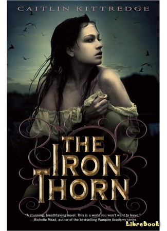 книга Железный шип (The Iron Thorn) 30.05.14