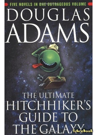 книга Автостопом по Галактике (The Hitch Hiker&#96;s Guide to the Galaxy) 26.06.14