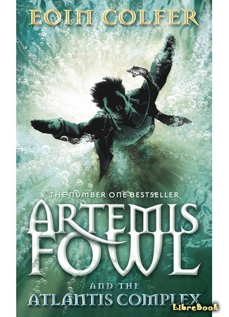 книга Артемис Фаул. Зов Атлантиды (Artemis Fowl. The Atlantis Complex) 12.07.14
