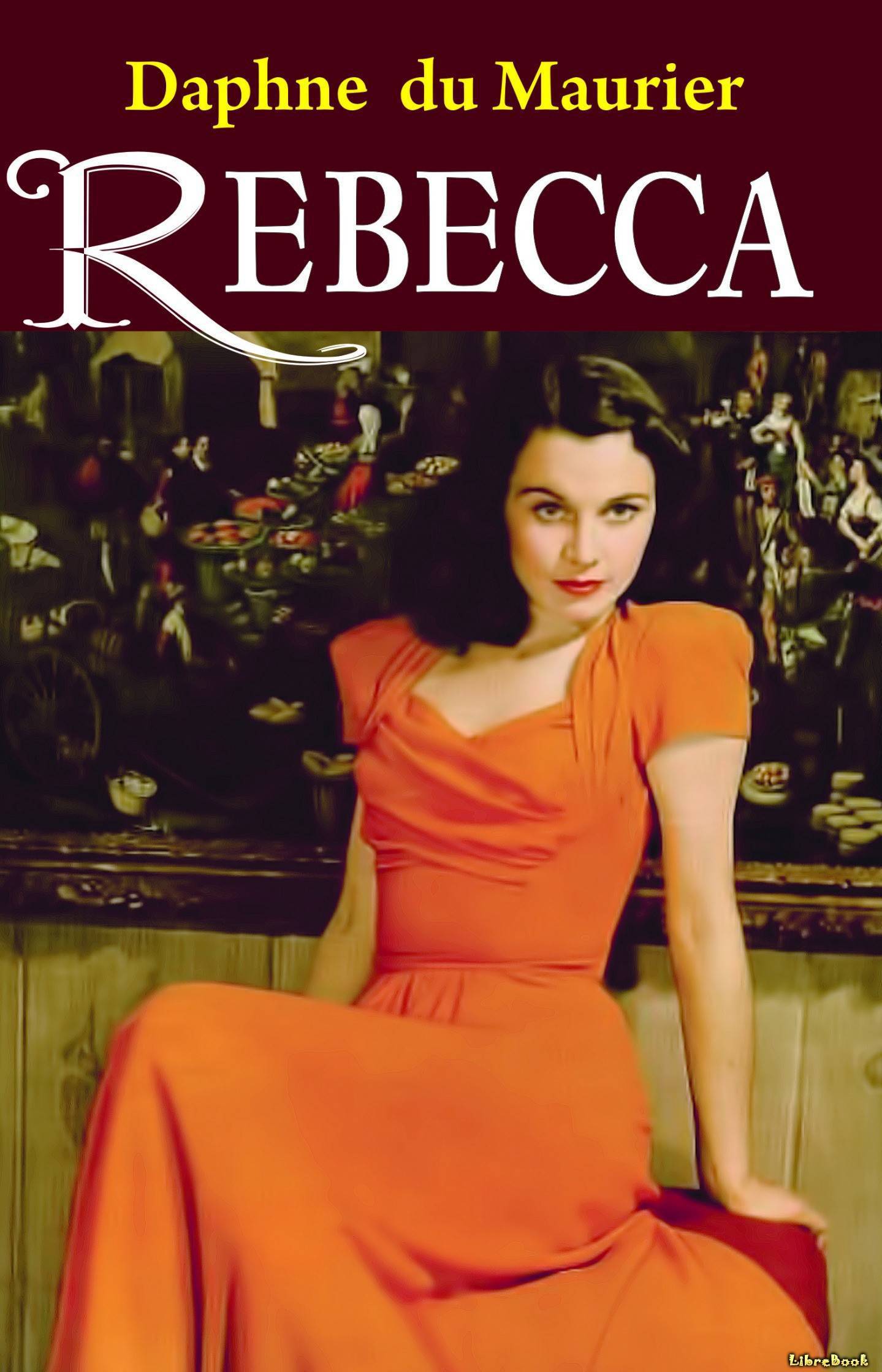 Читать бесплатно электронную книгу Ребекка (Rebecca) Дафна дю Морье ...