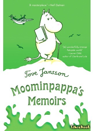 книга Мемуары папы Муми-тролля (The Exploits of Moominpappa: Muminpappans memoarer) 24.07.14