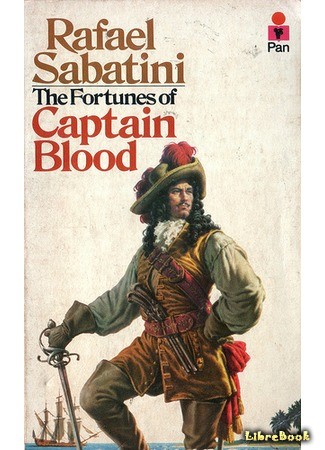 книга Удачи капитана Блада (The Fortunes of Captain Blood) 27.07.14