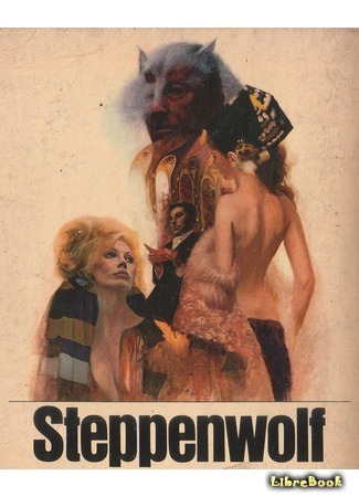 книга Степной волк (Steppenwolf: Der Steppenwolf) 14.09.14