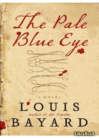 книга Всевидящее око (The Pale Blue Eye) 09.12.14