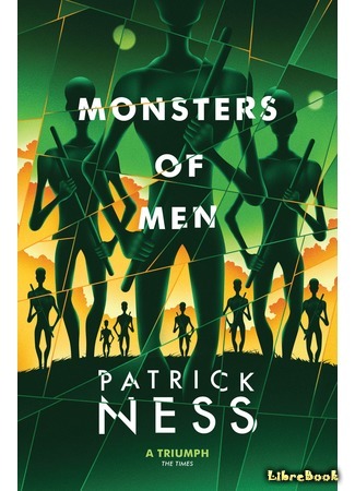 книга Война хаоса (Monsters of Men: Chaos Walking) 19.12.14