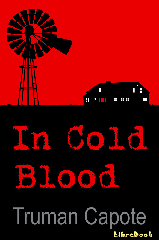 Читать бесплатно электронную книгу Хладнокровное убийство (In Cold ...