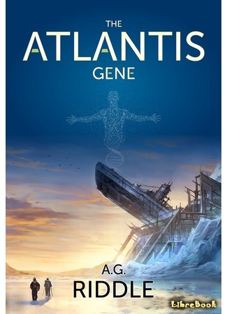 книга Ген Атлантиды (The Atlantis Gene) 29.01.15