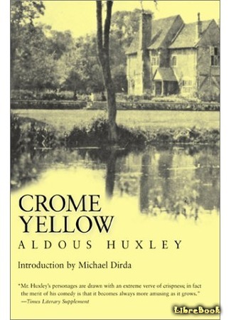 книга Желтый Кром (Crome Yellow) 17.03.15