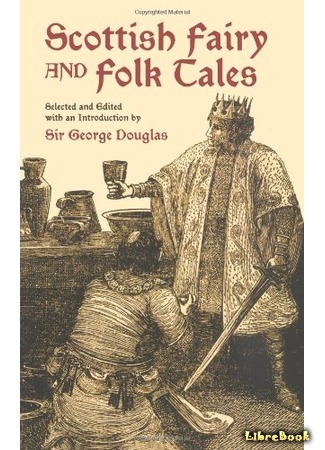 книга Легенды и предания Шотландии (&quot;Scottish Fairy and Folk Tales) 24.03.15