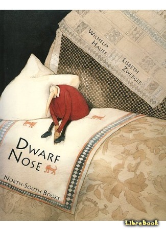 книга Карлик Нос (The Dwarf Nose: Der Zwerg Nase) 03.04.15