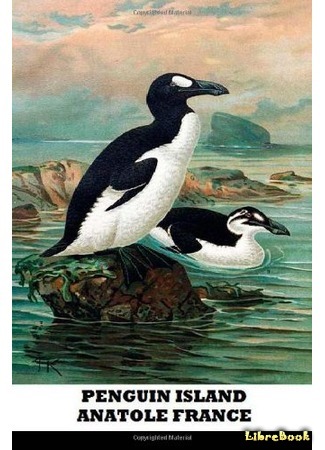 книга Остров пингвинов (Penguin Island: L’Île des Pingouins) 06.04.15