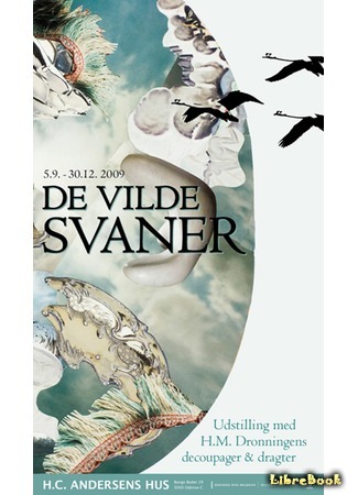 книга Дикие лебеди (The Wild Swans: De vilde Svaner) 07.04.15