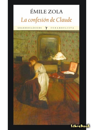 книга Исповедь Клода (La Confession de Claude) 10.04.15