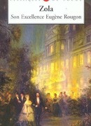 Его превосходительство Эжен Ругон (Son Excellence Eugène Rougon)