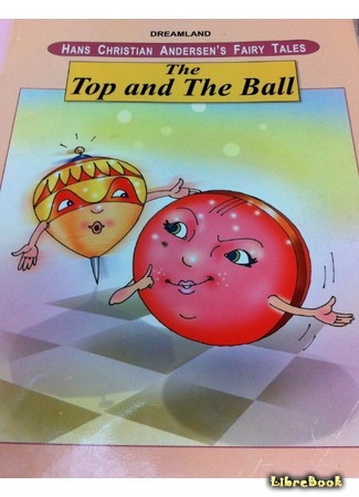 книга Жених и невеста (The Top and Ball: Toppen og Bolden) 20.04.15