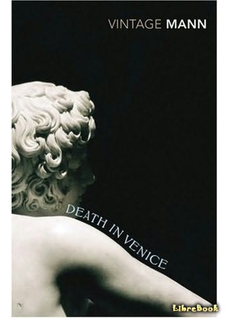книга Смерть в Венеции (Death in Venice: Der Tod in Venedig) 01.05.15