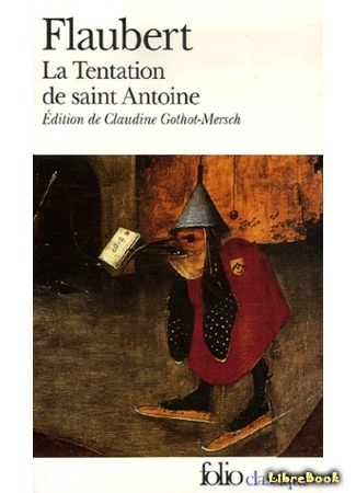 книга Искушения святого Антония (The Temptation of Saint Anthony: La Tentation de saint Antoine) 03.05.15
