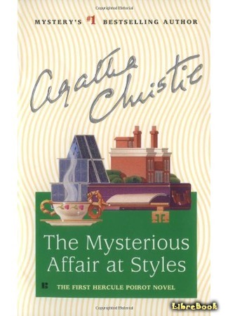 книга Загадочное происшествие в Стайлзе (The Mysterious Affair at Styles) 06.05.15