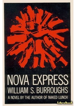 книга Нова Экспресс (Nova Express) 12.05.15