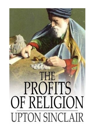 книга Выгоды религии (The Profits of Religion) 15.05.15