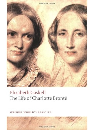 книга Жизнь Шарлотты Бронте (The Life of Charlotte Brontë) 16.05.15