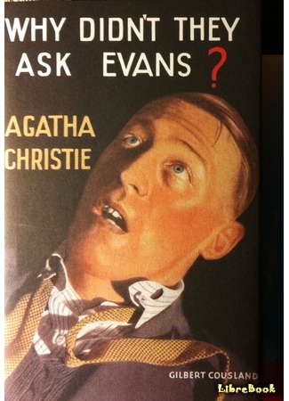 книга Почему же не Эванс? (Why Didn&#39;t They Ask Evans?) 02.06.15