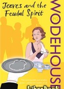 Дживс и феодальная верность