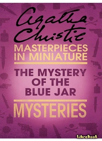 книга Тайна голубого кувшина (The Mystery of the Blue Jar) 22.06.15
