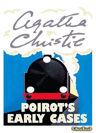 книга Ранние дела Пуаро (Poirot&#39;s Early Cases) 25.06.15