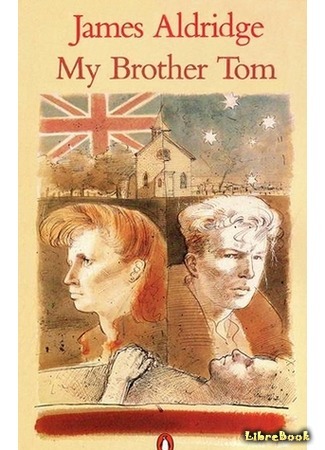 книга Мой брат Том (My Brother Tom: A Love Story) 25.06.15