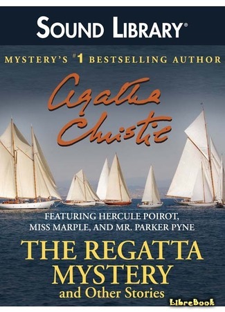 книга Тайна регаты (The Regatta Mystery) 02.07.15