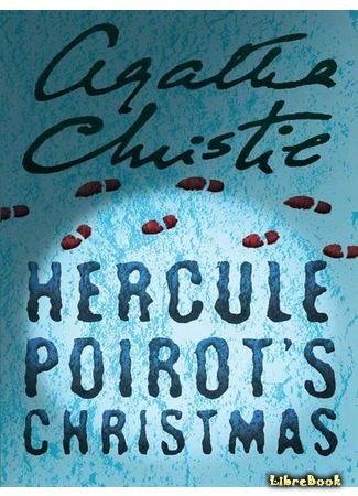 книга Рождество Эркюля Пуаро (Hercule Poirot&#39;s Christmas) 02.07.15