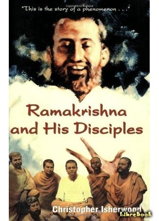 книга Рамакришна И Его Ученики (Ramakrishna and His Disciples) 02.07.15