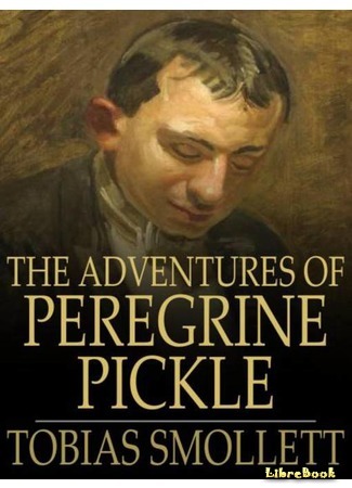 книга Приключения Перигрина Пикля (The Adventures of Peregrine Pickle) 10.07.15