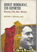 Эрнест Хемингуэй: Кубинский репортёр