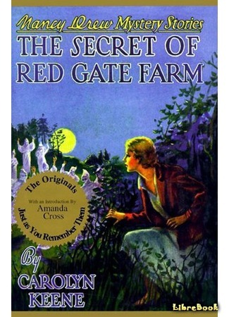 книга Тайна фермы «Алые ворота» (The Secret of Red Gate Farm) 24.07.15