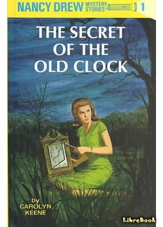 книга Тайна старых часов (The Secret of the Old Clock) 25.07.15