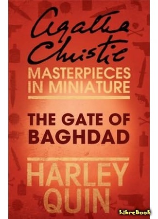 книга Двери Багдада (The Gate of Baghdad) 25.07.15