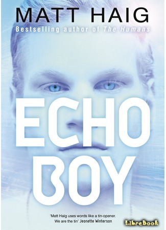 книга Эхобой (The Echo Boy) 02.08.15