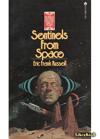 книга Часовые вселенной (Sentinels From Space) 03.08.15