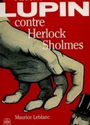 Арсен Люпен против Херлока Шолмса (Arsène Lupin contre Herlock Sholmès)