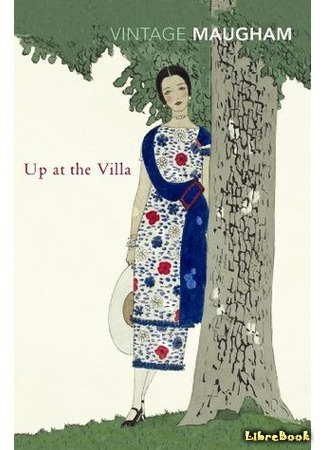 книга Вилла на холме (Up at the Villa) 11.08.15