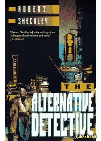 книга Детективное агенство &quot;Альтернатива&quot; (The Alternative Detective) 11.08.15