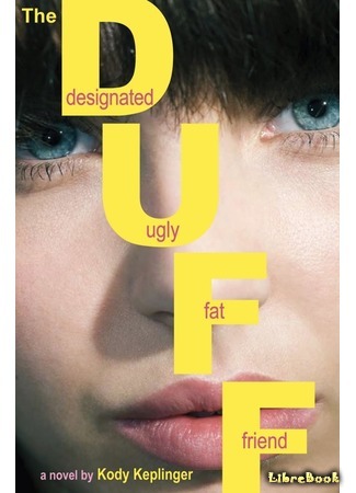 книга Простушка (The DUFF: Designated Ugly Fat Friend) 27.08.15