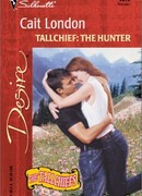 Tallchief: The Hunter