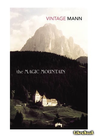 книга Волшебная гора (The Magic Mountain: Der Zauberberg) 01.10.15